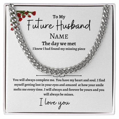 To My Future Husband Cuban Link Chain