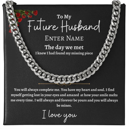 Personalized- Future Husband Cuban Link Chain w/ Lux Box