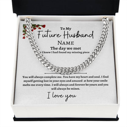 To My Future Husband Cuban Link Chain