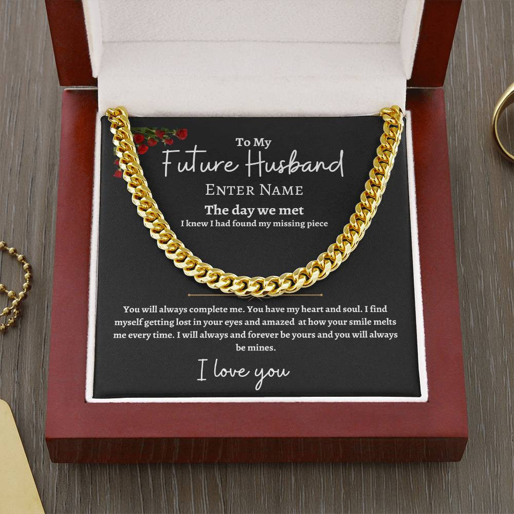 Personalized- Future Husband Cuban Link Chain w/ Lux Box