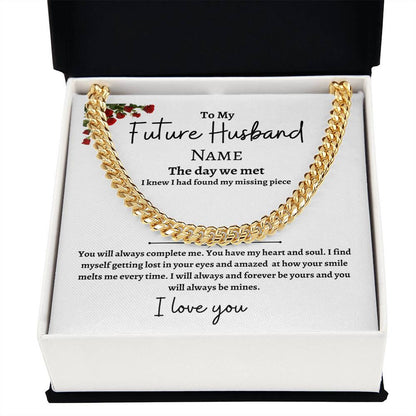 To My Future Husband Cuban Link Chain