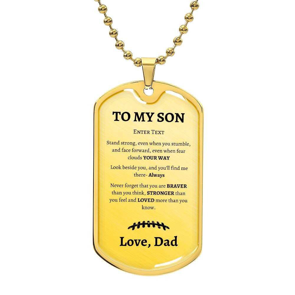 Personalized- To My Son Love Dad Dog Tag Gold