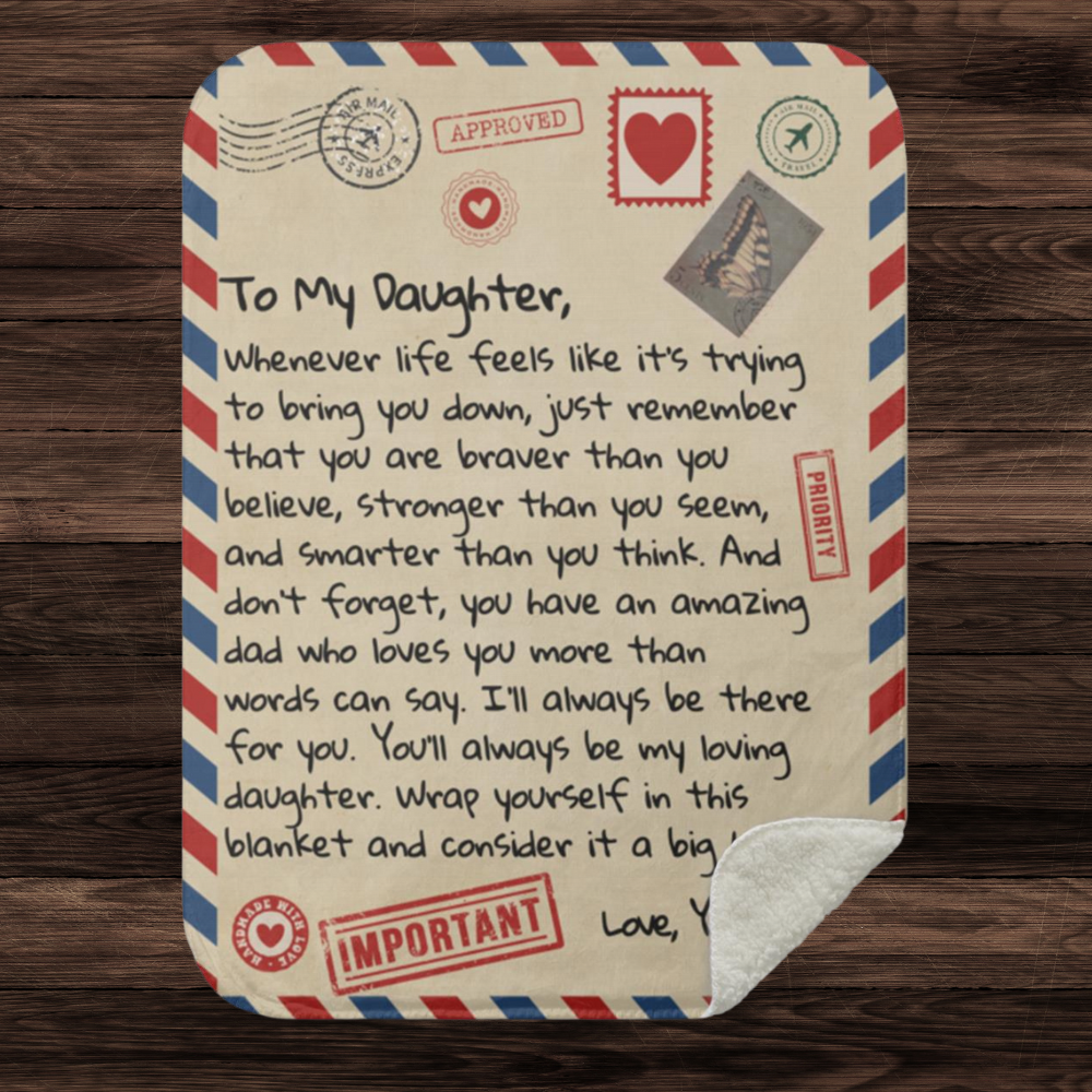 To My Daughter Love Dad Letter Mail Approved Blanket