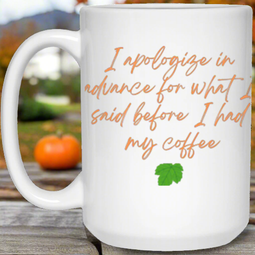 I Apologize Mug