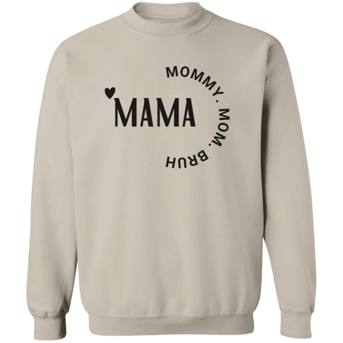 Shirt Sweater- Mama to Bruh