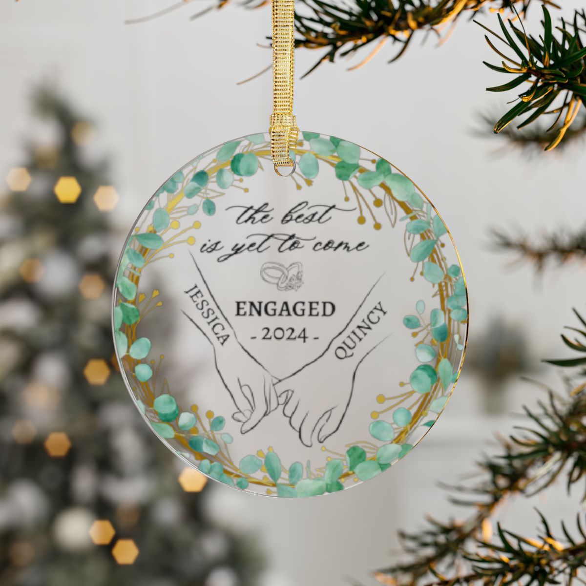 Personalized- Engaged: The Best to Come Acrylic Ornament