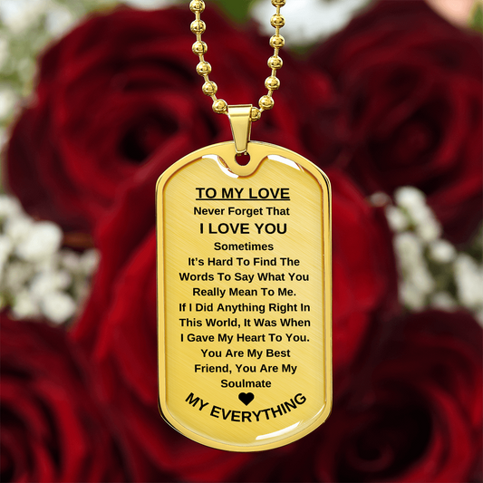 To My Love Dog Tag Military Chain