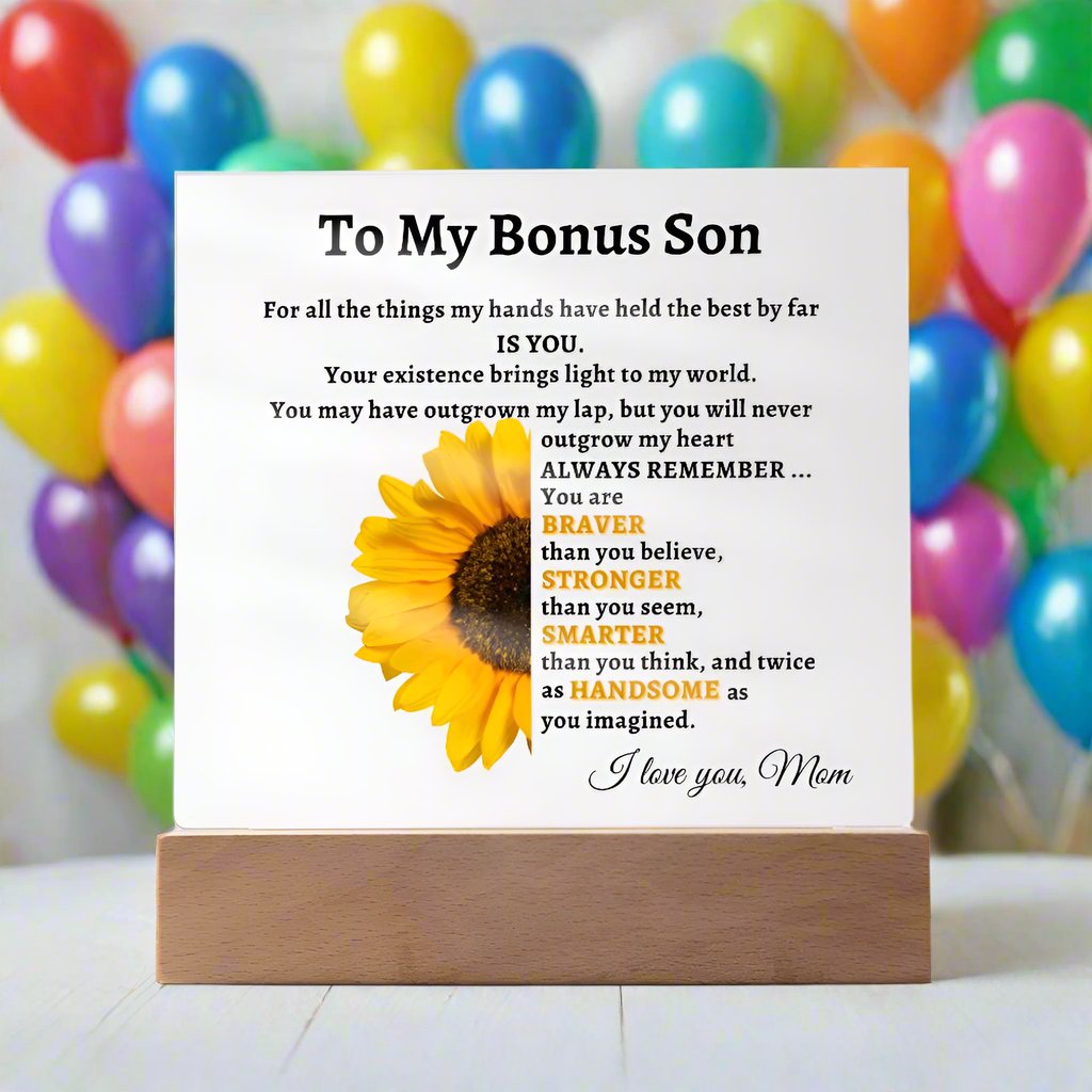 To My Bonus Son- Mom Sunflower Acrylic LED Plaque Gift