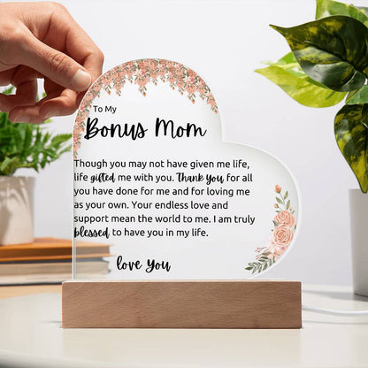 To My Bonus Mom Acrylic LED Plaque Gift- Blk Font