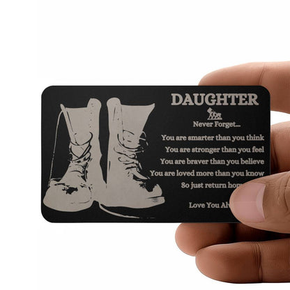 My Daughter- Military Engraved Metal Wallet Card