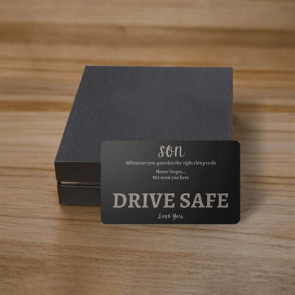 Son- Drive Safe Engraved Metal Wallet Card