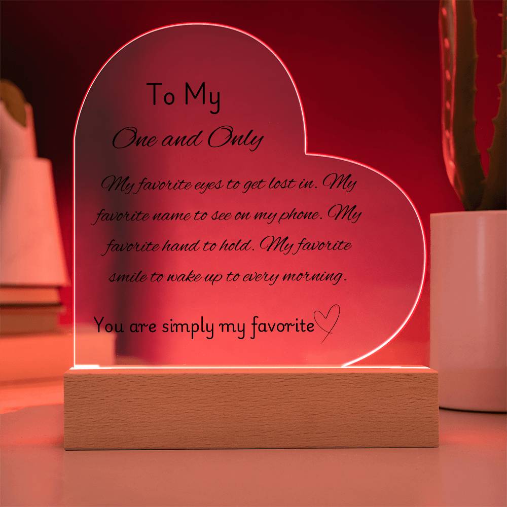 My One and Only Acrylic LED Plaque Gift