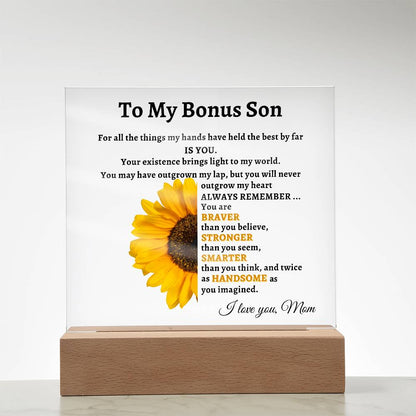 To My Bonus Son- Mom Sunflower Acrylic LED Plaque Gift