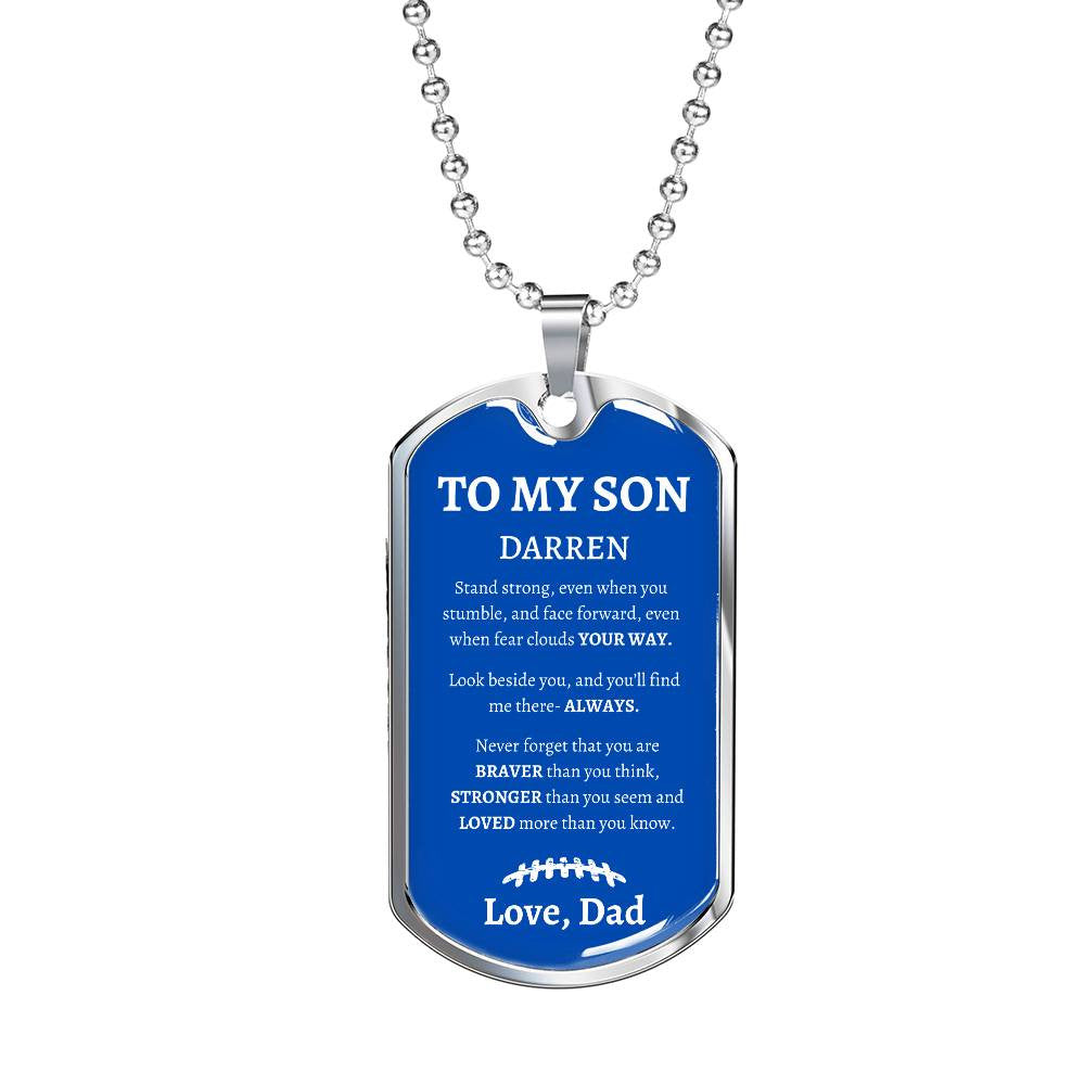 Personalized- To My Son Dog Tag