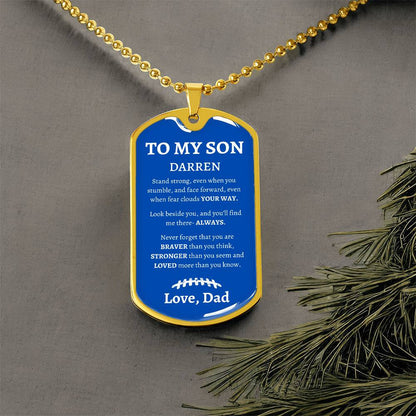 Personalized- To My Son Dog Tag